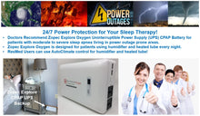 Zopec EXPLORE Oxygen Universal CPAP/BPAP UPS Backup Battery (for Using Both Humidifier and Heated Tube)